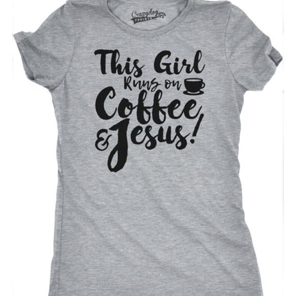 Tops - FINAL💵New This Girl Runs on Coffee & Jesus tee, M